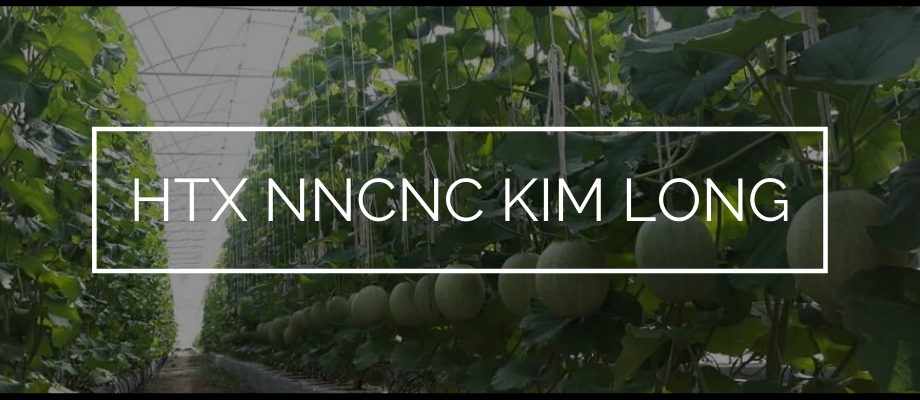 HTX Nông Nghiệp CNC Kim Long