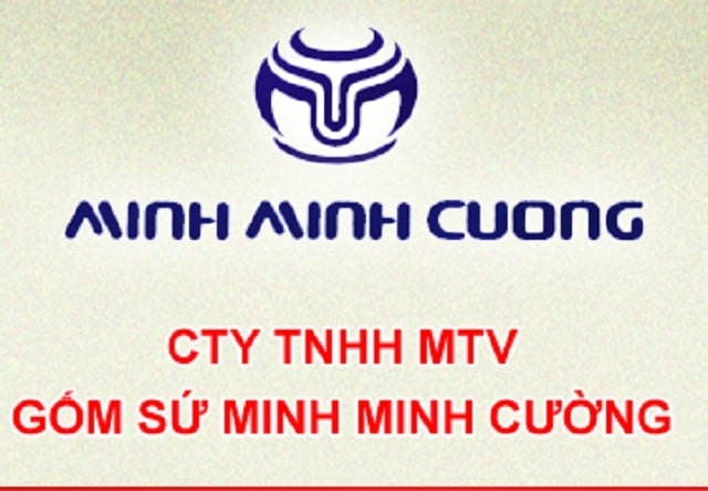  Công Ty TNHH MTV Gốm sứ Minh Minh Cường